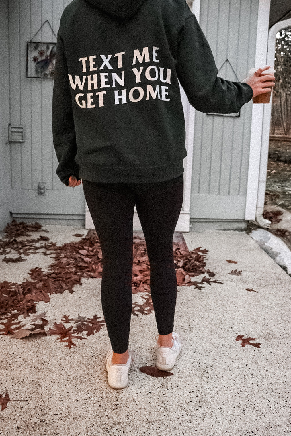 Text Me When You Get Home